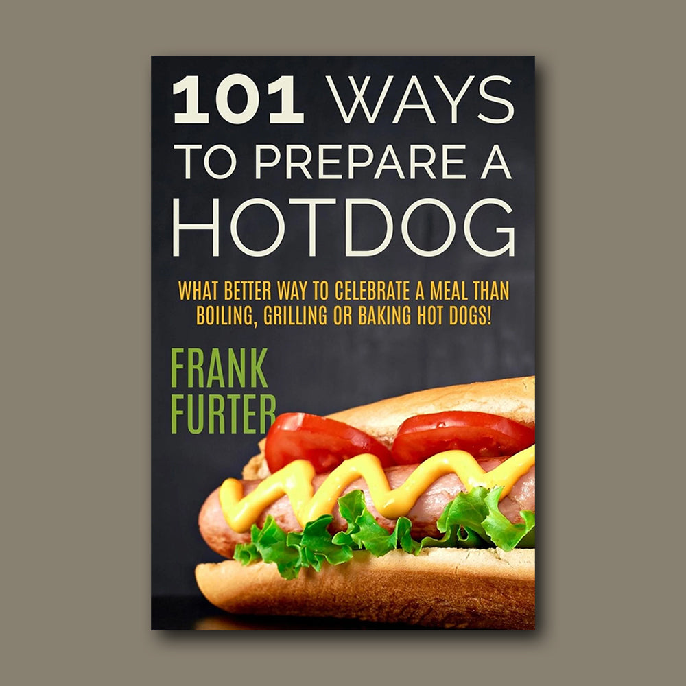 Buch 101 Ways to Prepare a Hot Dog von Middle Coast Publishing