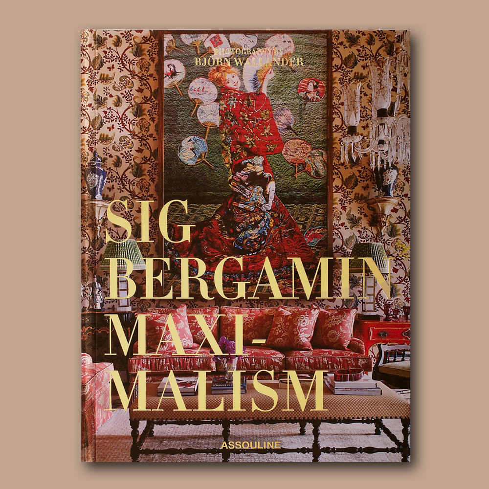 Book Maximalism by Sig Bergamin - ASSOULINE
